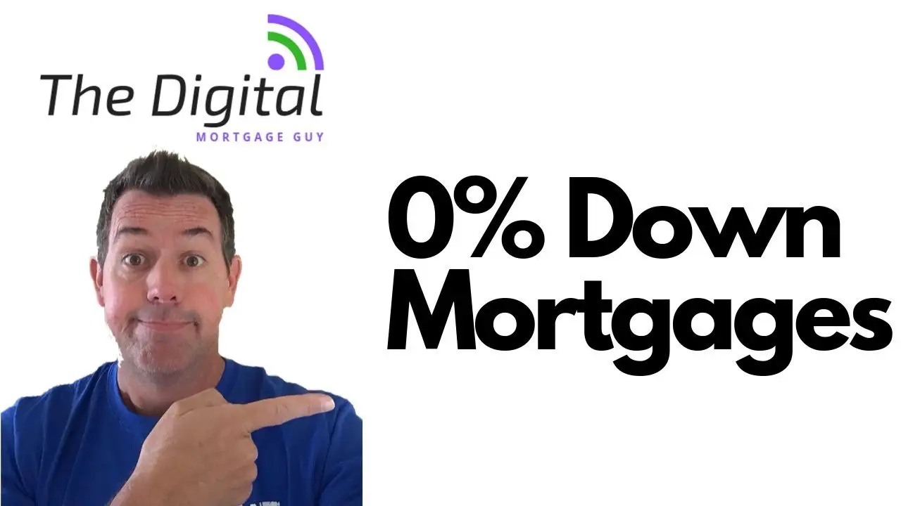 0 Down Mortgages