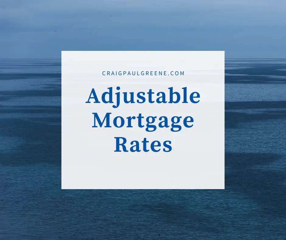 Adjustable Mortgage Rates
