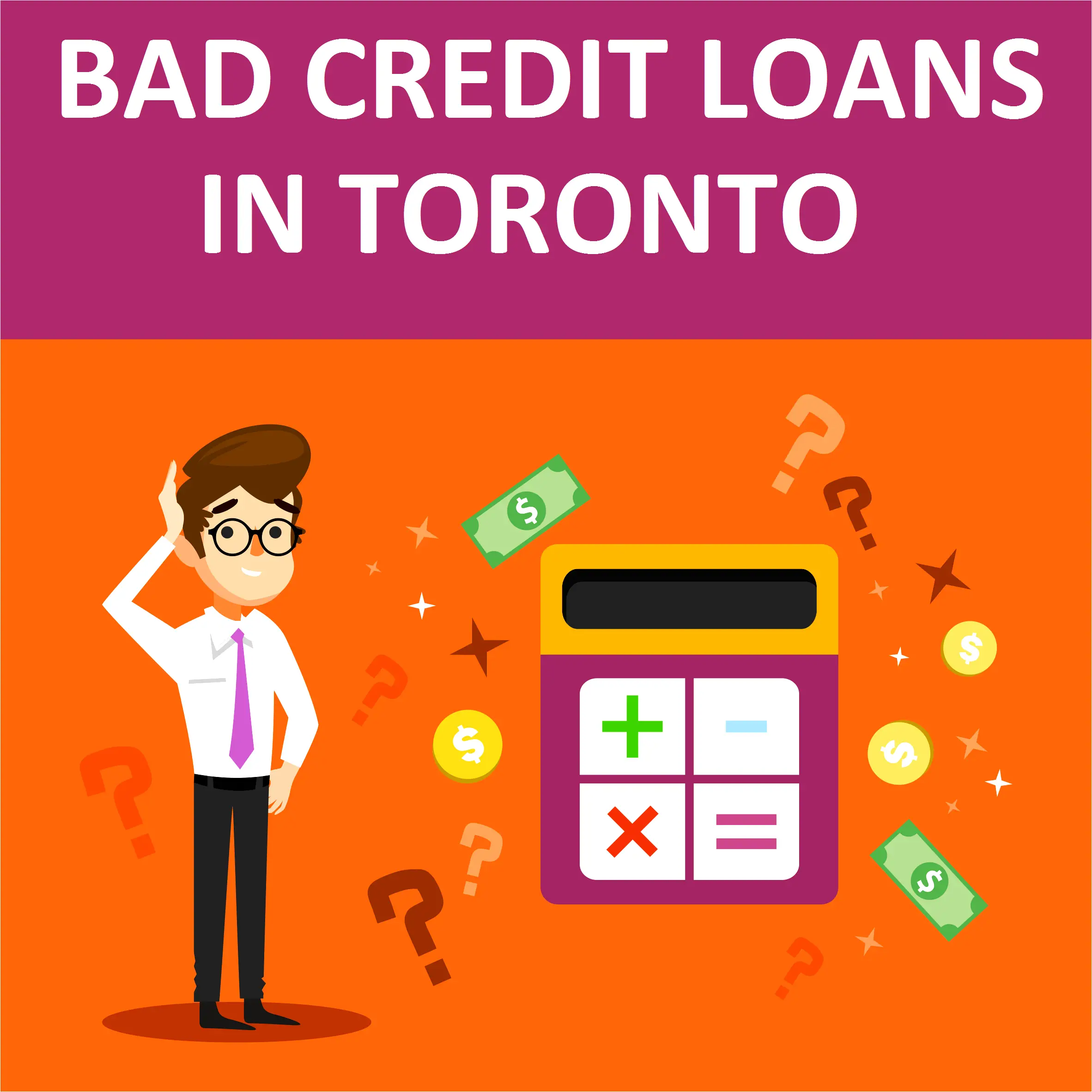Bad Credit Loans in Toronto. Apply Now!