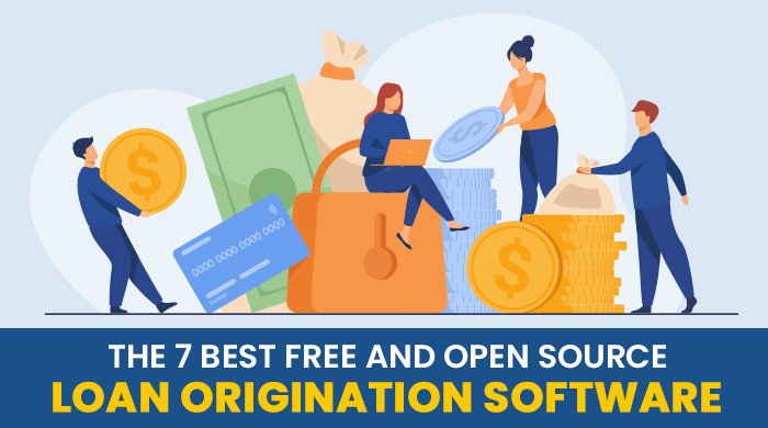 Best Free Open Source Loan Origination Software