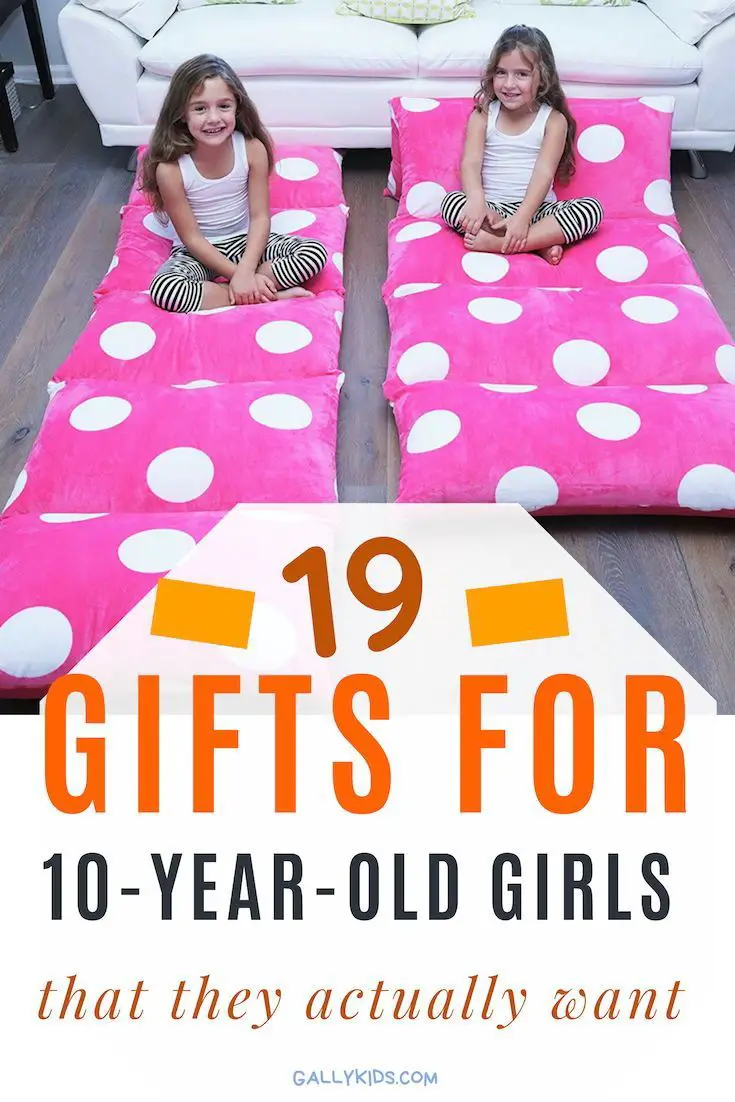 Best Gifts For 10 Year Olds: Girl Gift Ideas That Are ...