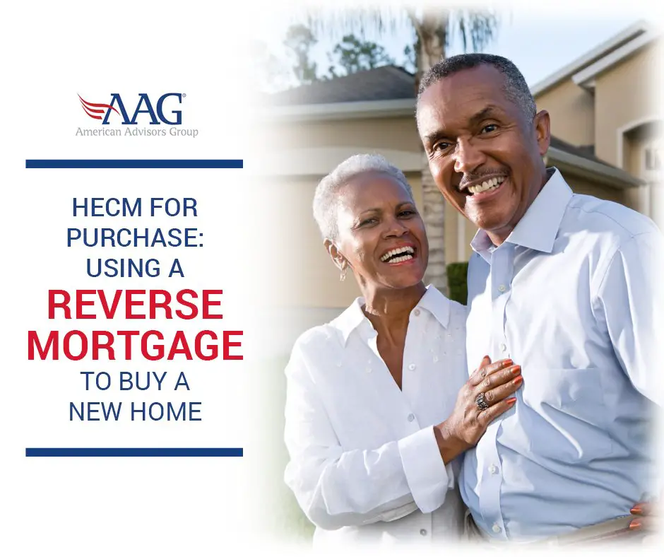 Can I Buy A Home With A Reverse Mortgage