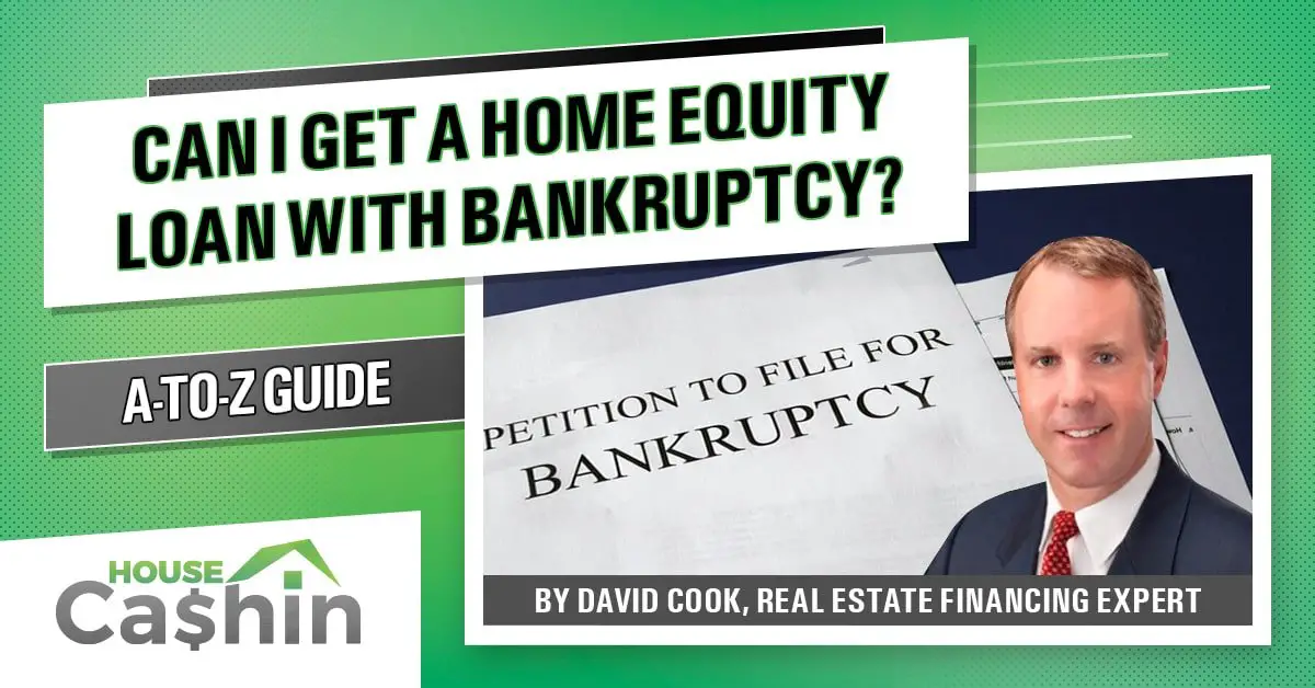 Can I Get a Home Equity Loan While in or After Bankruptcy Discharge ...