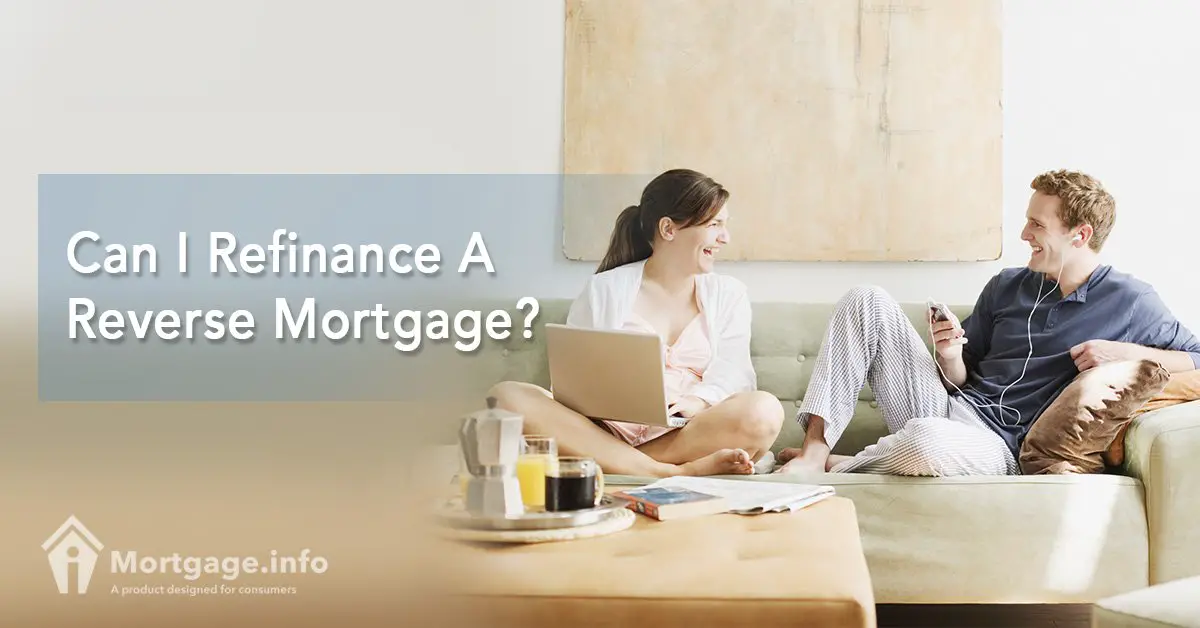 can i refinance a reverse mortgage?