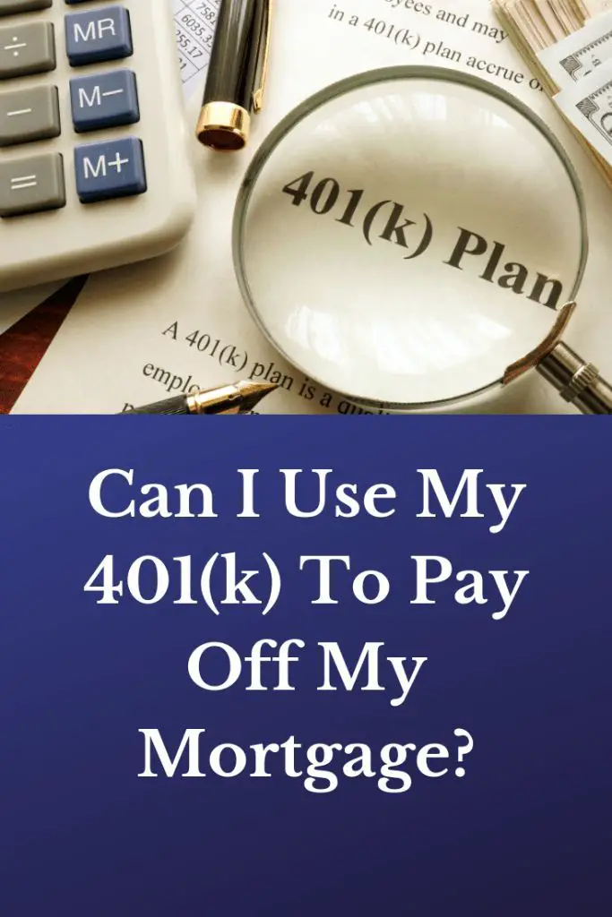 Can I Use My 401(k) To Pay Off My Mortgage? Over the life ...