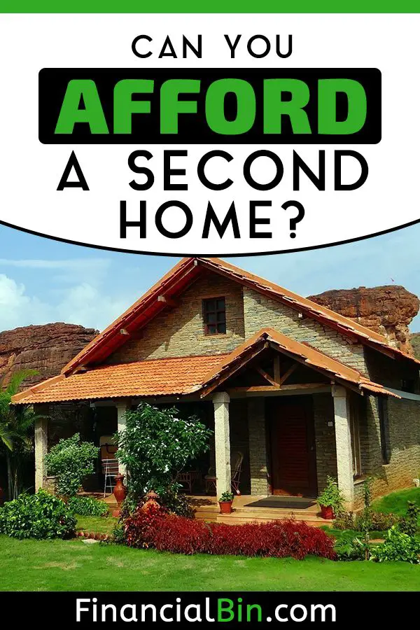 Can You Afford A Second Home?