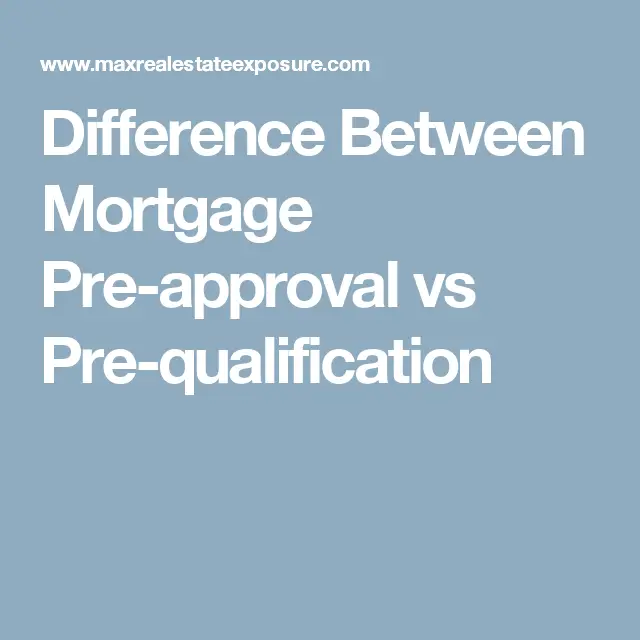 Difference Between Mortgage Pre