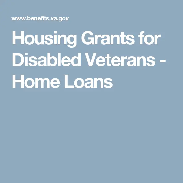  Disabled Veterans Grants