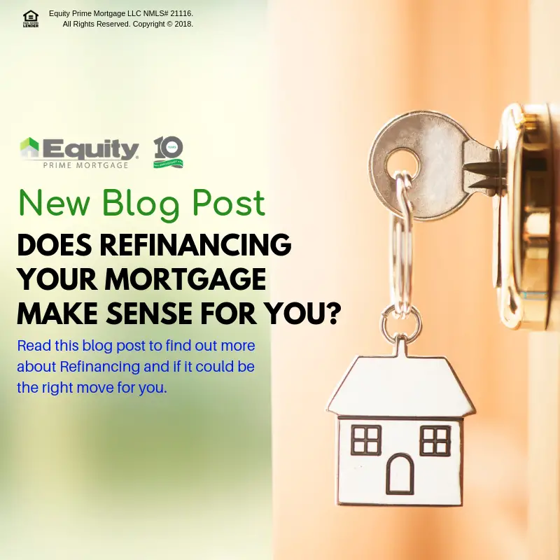 Does Refinancing Your Mortgage Make Sense For You? Read ...