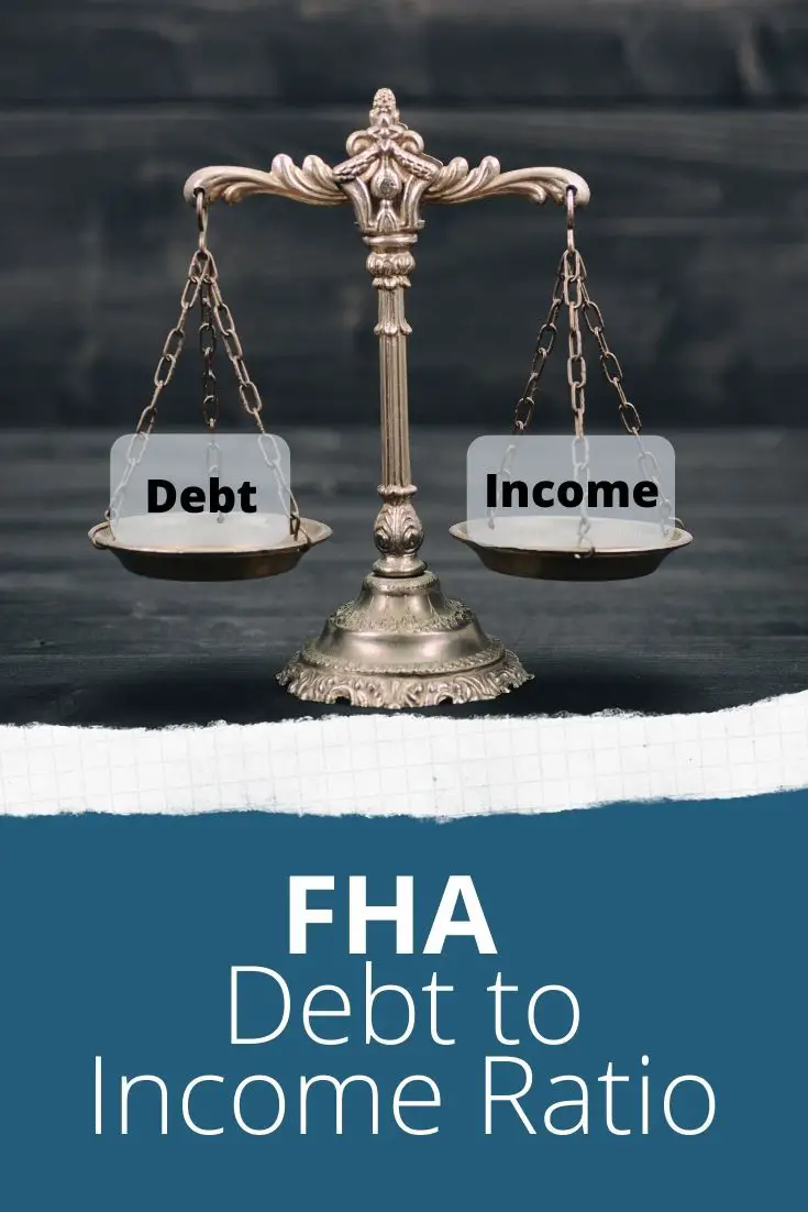 FHA Debt to Income Ratio