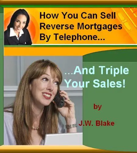 #Finance #Book: How You Can Sell Reverse Mortgages By Telephone And ...