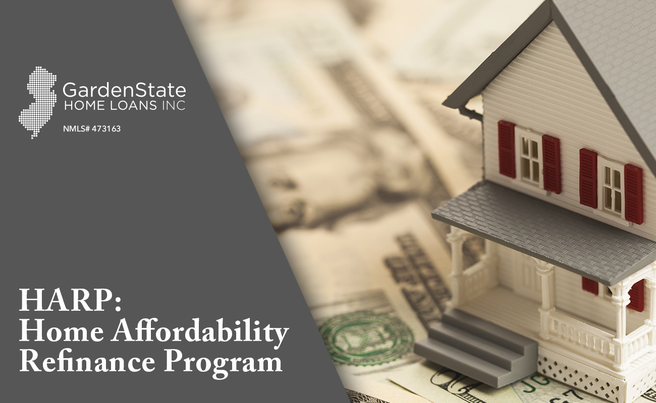 HARP Eligibility: Home Affordability Refinance Program