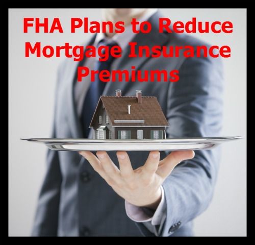 HAWK to Reward Buyers, Reduce FHA Mortgage Insurance Premiums