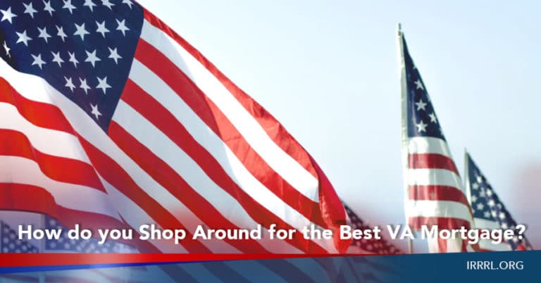 How do you Shop Around for the Best VA Mortgage?