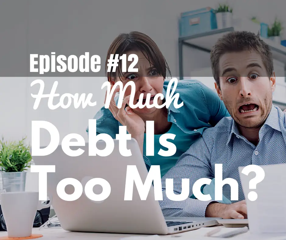 How Much Debt Is Too Much? 7 Warning Signs to Know