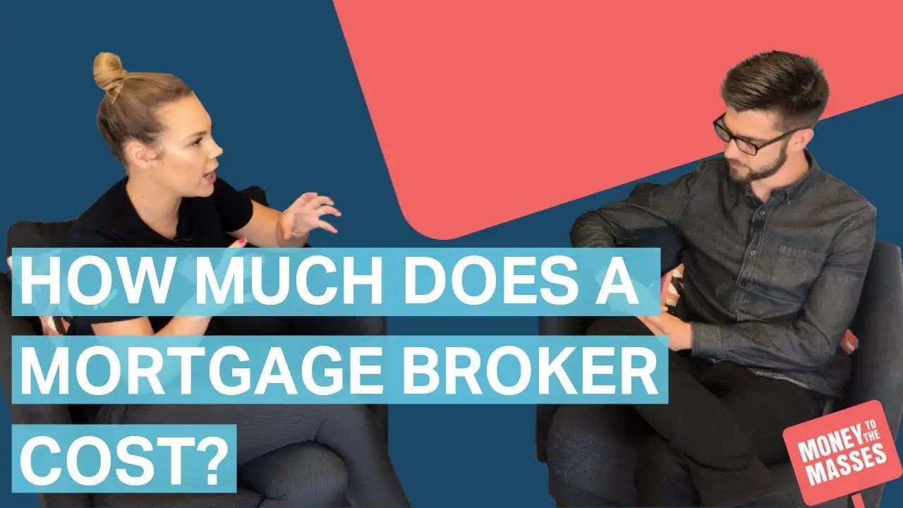 How much does a mortgage broker cost?