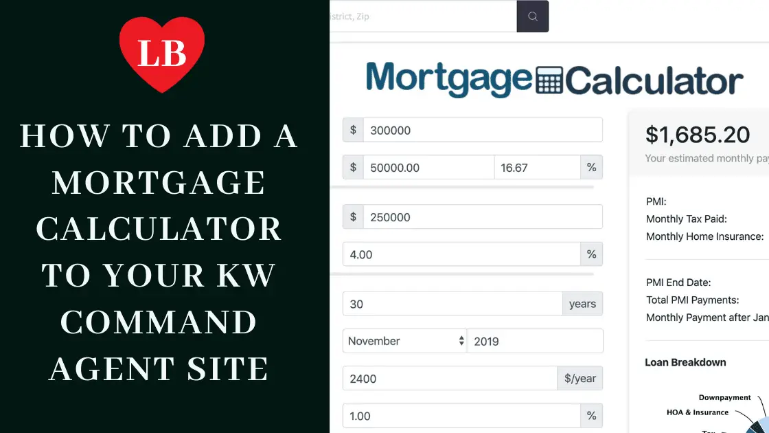 How to Add a Mortgage Calculator to your KW Command ...