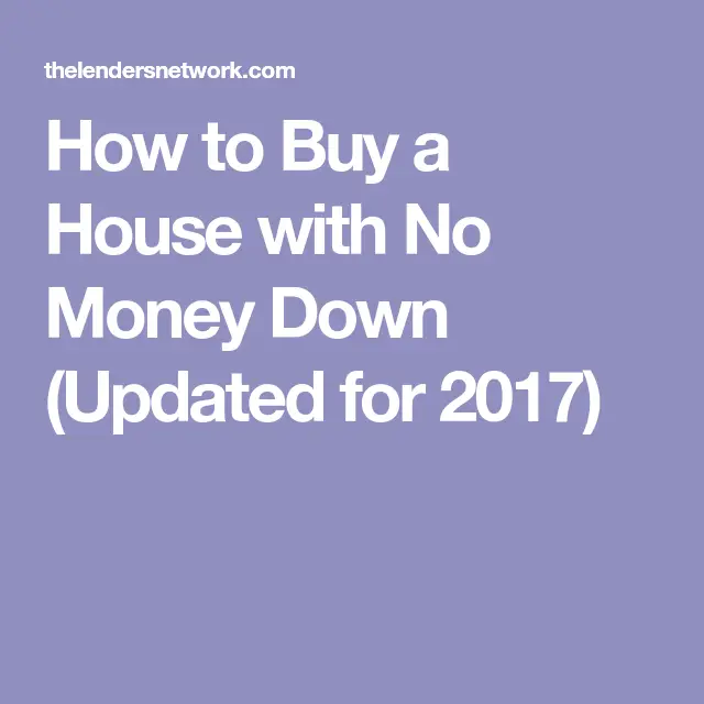 How to Buy a House with No Money Down