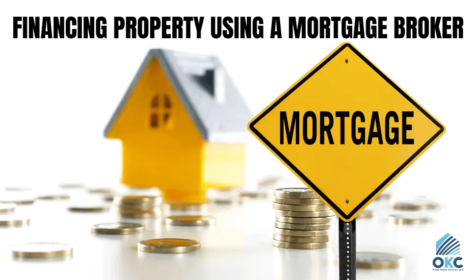 How to Finance Rental Property With a Mortgage Broker in OKC