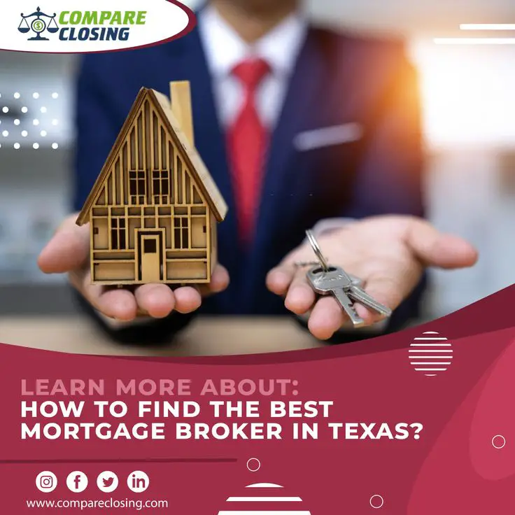 How to find the best mortgage broker in Texas? in 2021