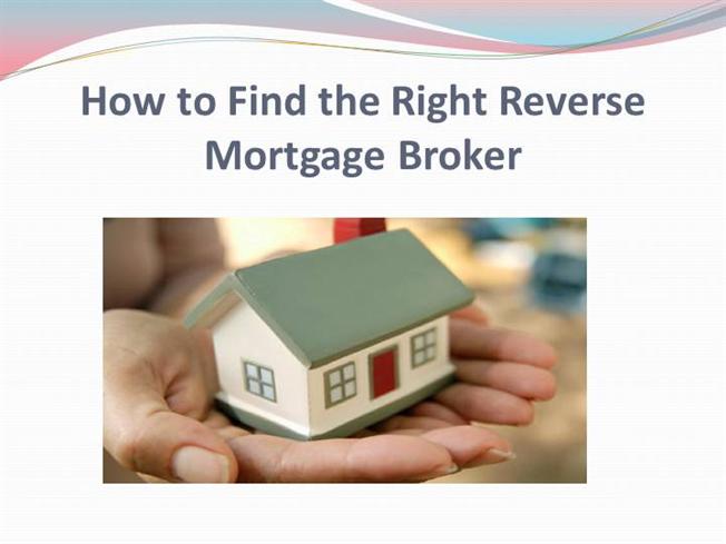 How to Find the Right Reverse Mortgage Broker
