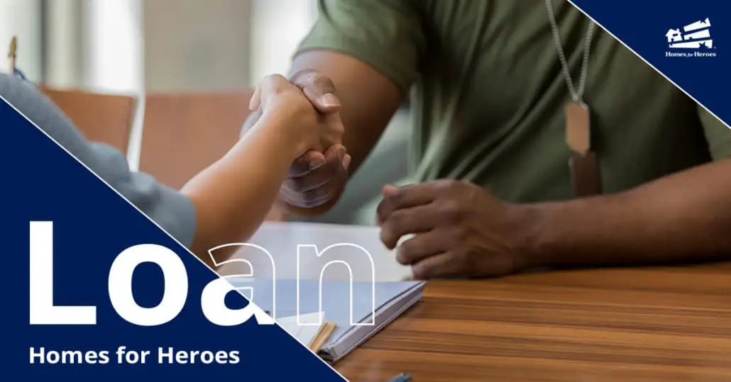How To Get a Home Loan with Homes For Heroes