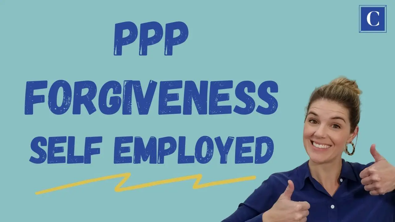 How to get your PPP Loan Forgiven â Self Employed