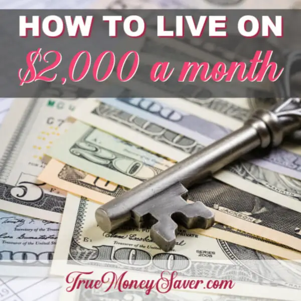 How To Live On The Simplistic Net Income Of $2000 A Month