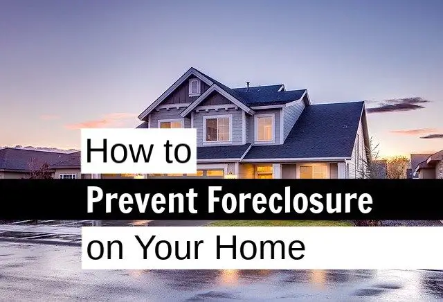 How to Prevent Foreclosure