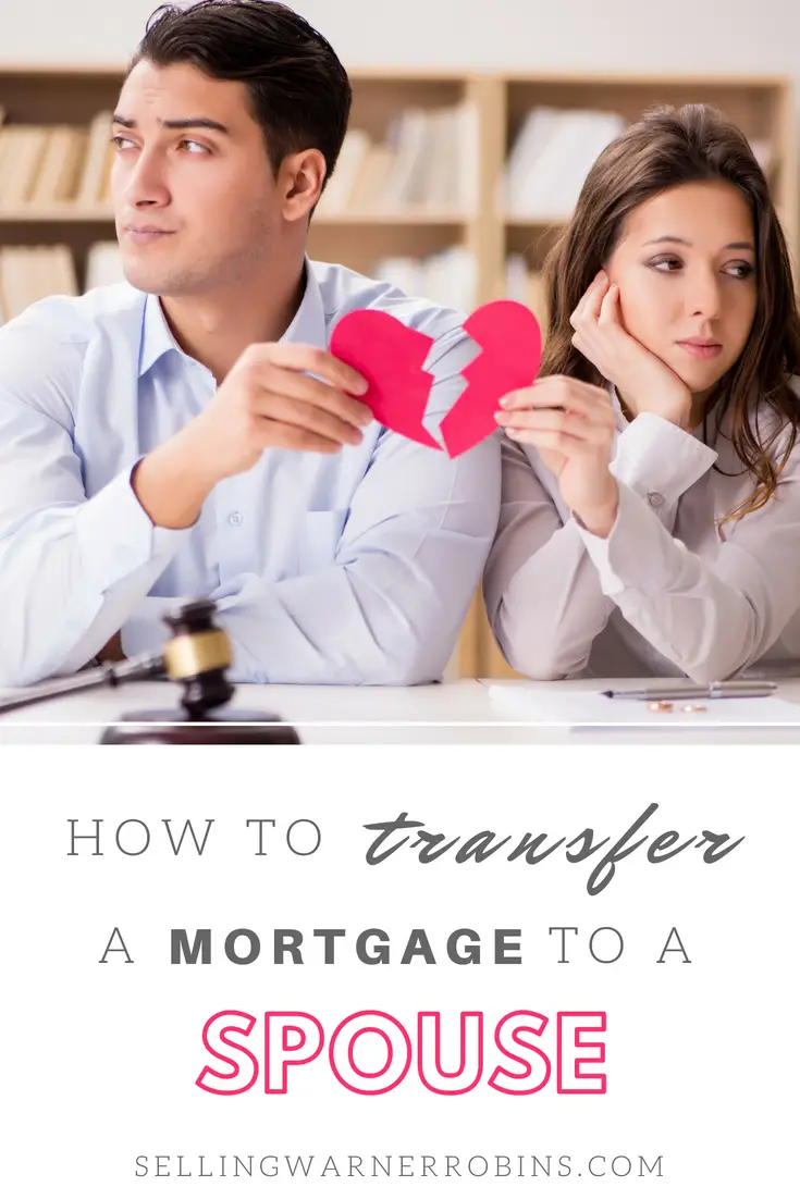 How to Transfer a Mortgage to Your Spouse