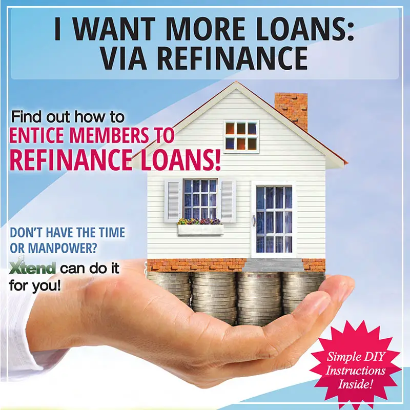 I Want More Loans: Via Refinance