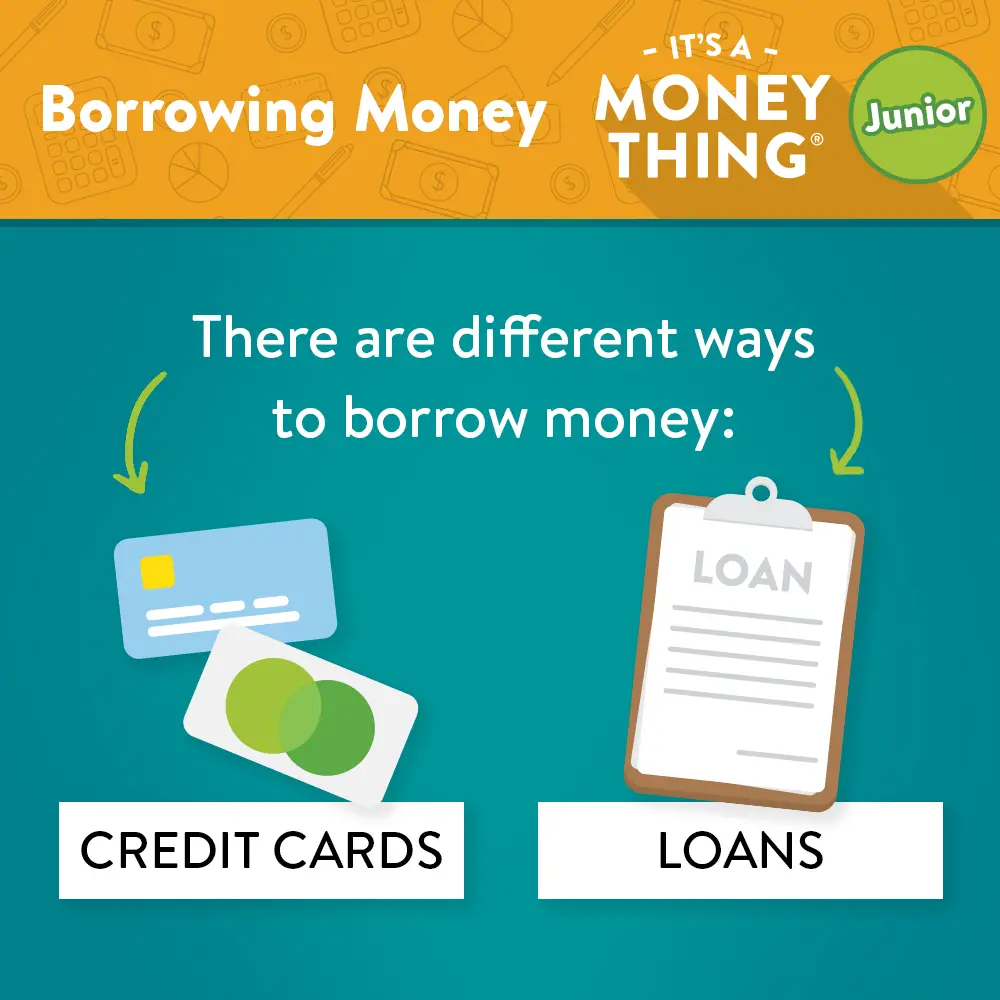 Jr. Borrowing Money