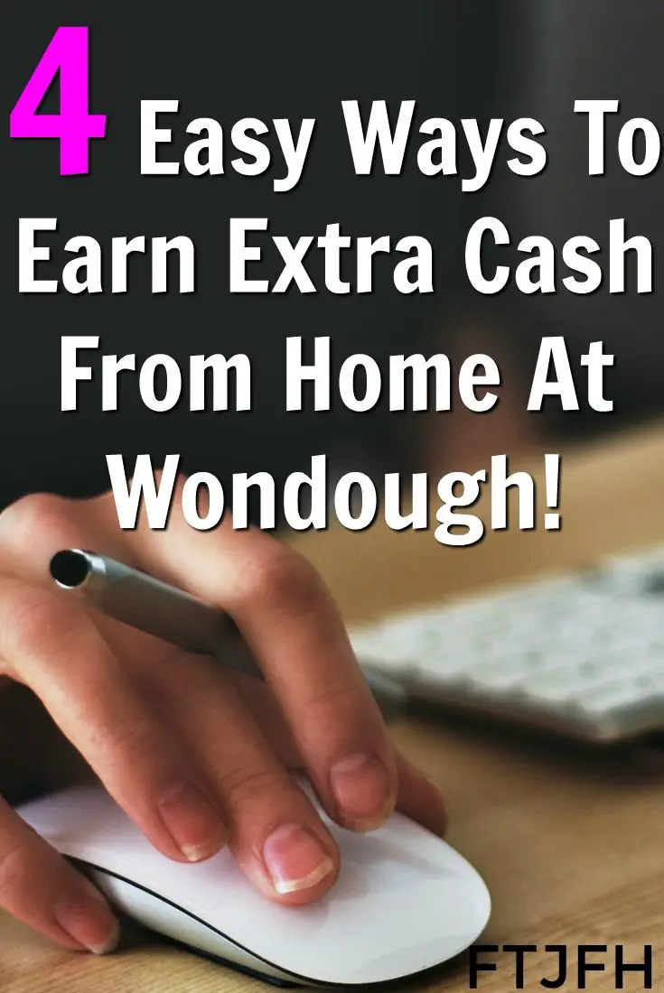 Learn How You Can Make Easy Extra Cash With Wondough a New ...