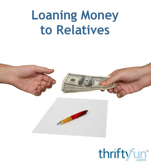 Loaning Money to Relatives
