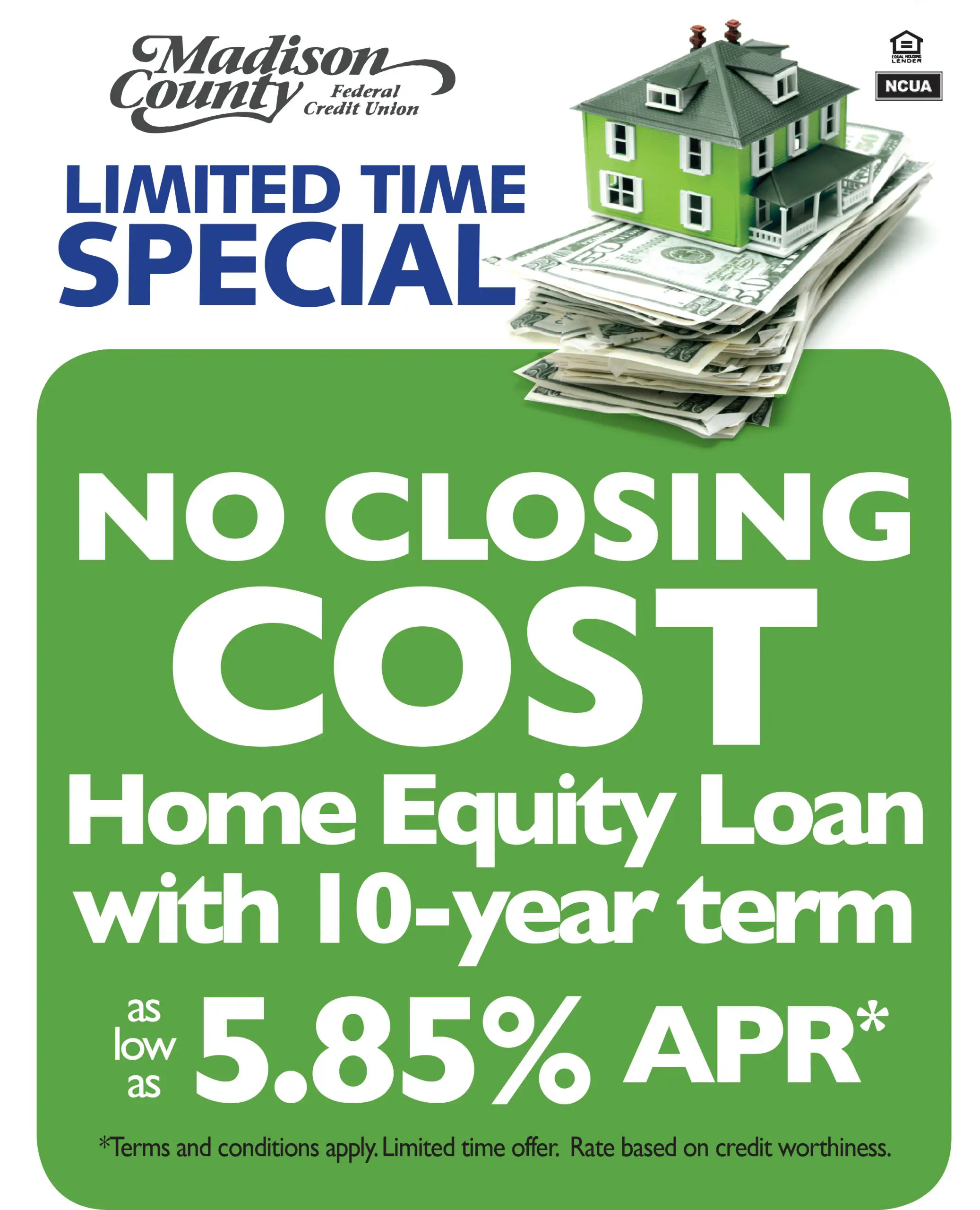 Madison County Federal Credit Union Â» Limited Time Home Equity Special