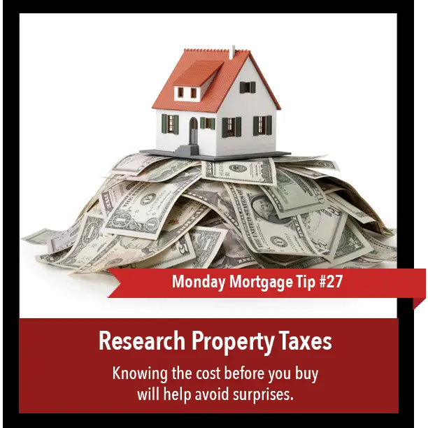 #mondaymortgagetip #27: Research property taxes before you buy: Knowing ...