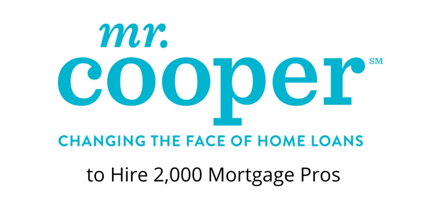 Mr. Cooper to Add 2,000 New Mortgage Jobs Nationwide