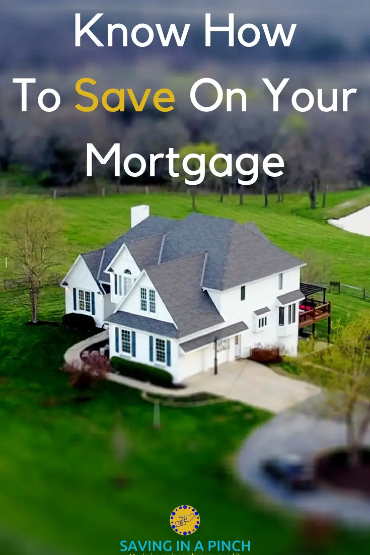My mortgage saving tips for your current home or new house ...