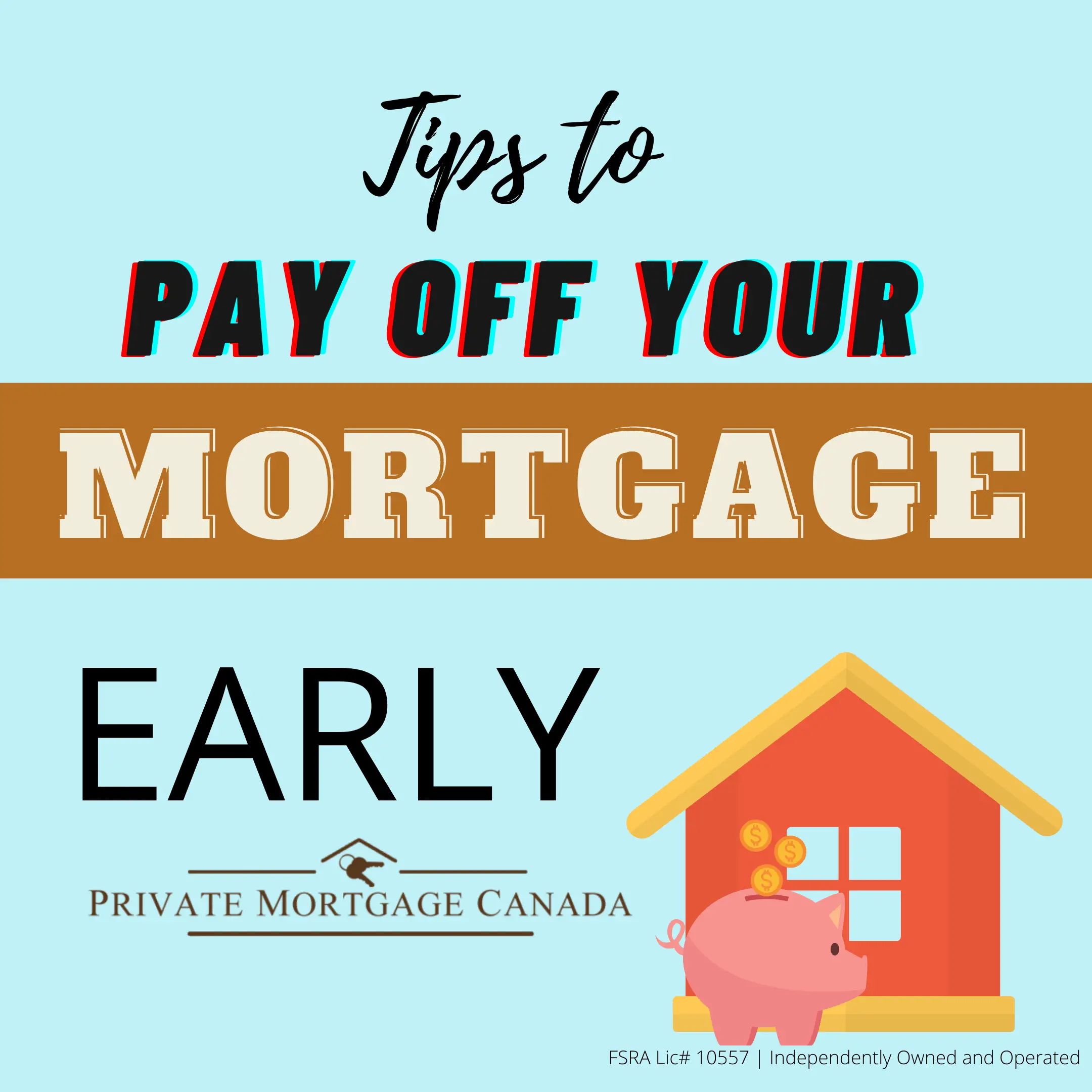 Pay Off Your Mortgage Early