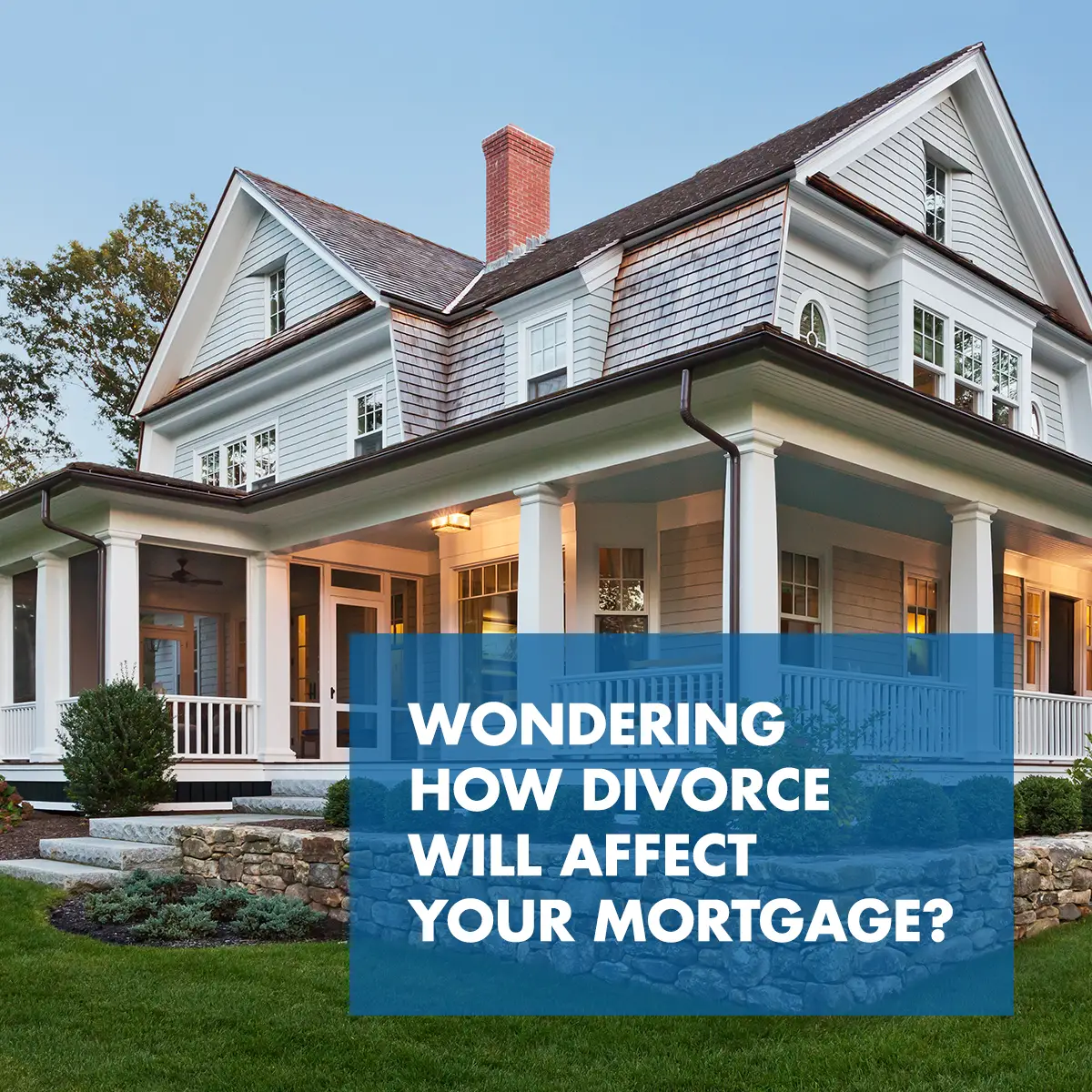 Refinancing a Mortgage After a Divorce