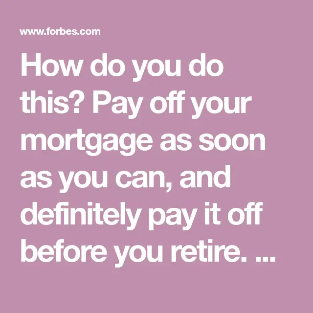 Should I Pay Off My Mortgage?