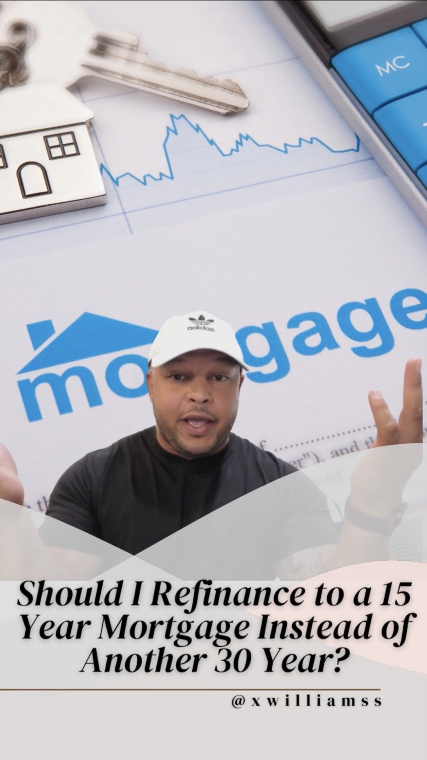 Should I Refinance From a 30 Year to 15 Year Mortgage?