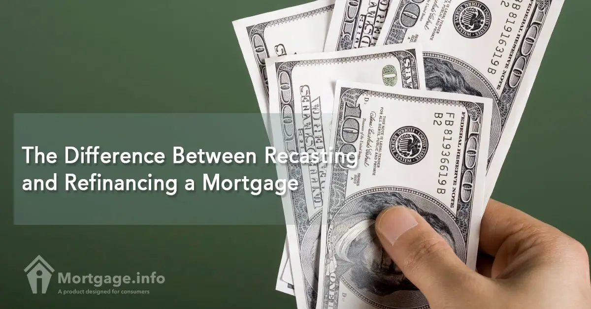 The Difference Between Recasting and Refinancing a ...