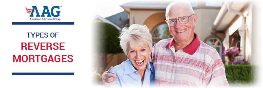 Understanding the Different Types of Reverse Mortgages