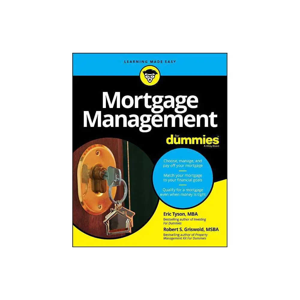 Updated Learning: What Is A Mortgage For Dummies