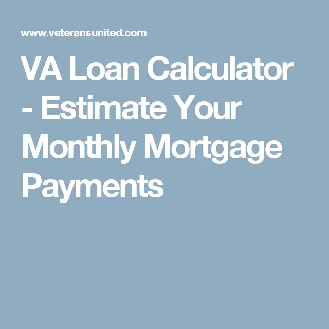 Veterans united mortgage calculator
