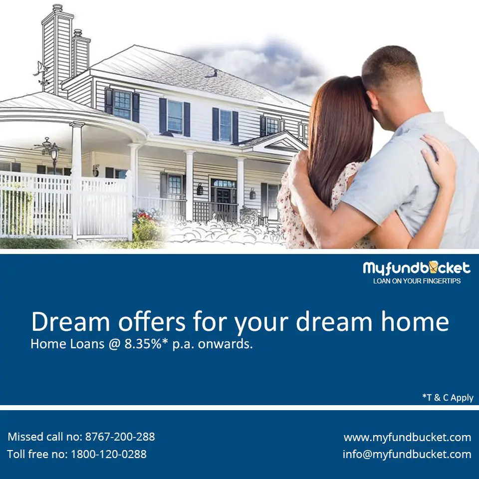 Want to buy your dream home? Get home loan online through MyFundBucket ...