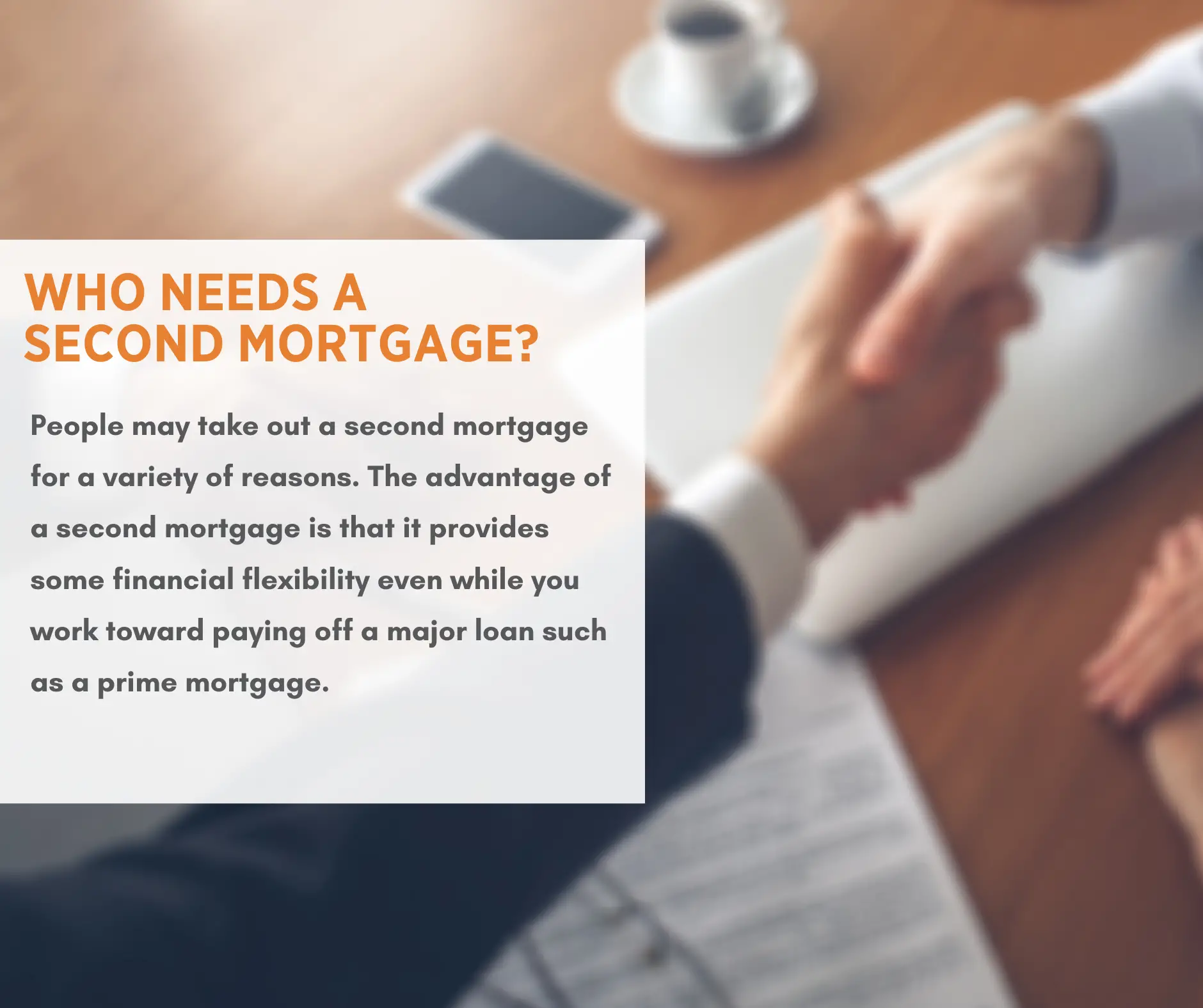 What Do You Need To Get A Second Mortgage