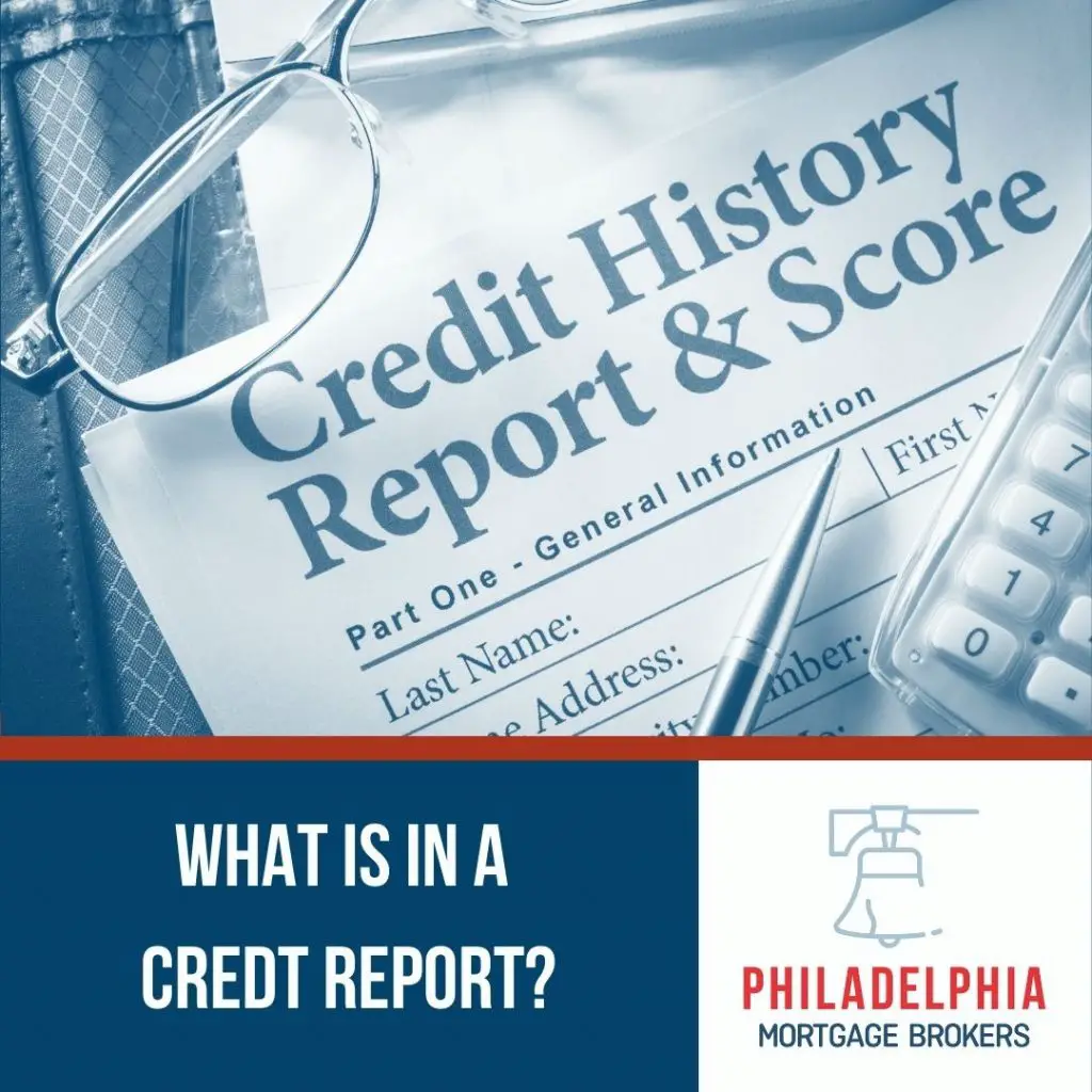 What is in a Credit Report?