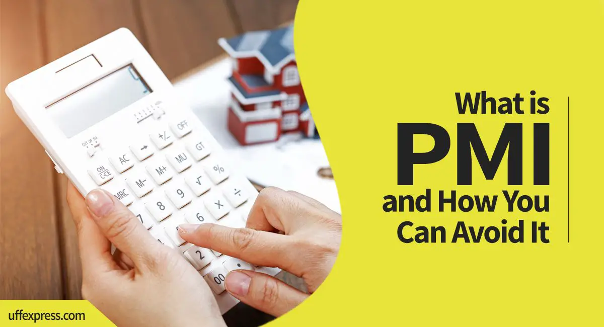 What is PMI on a mortgage?